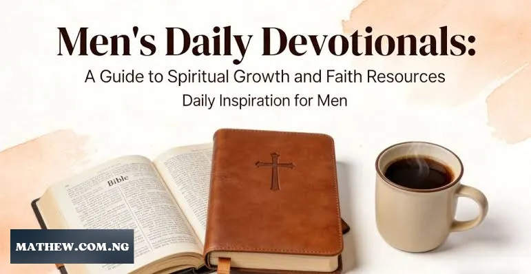 Nurturing Your Soul: Using Daily Christian Devotionals for Spiritual Growth